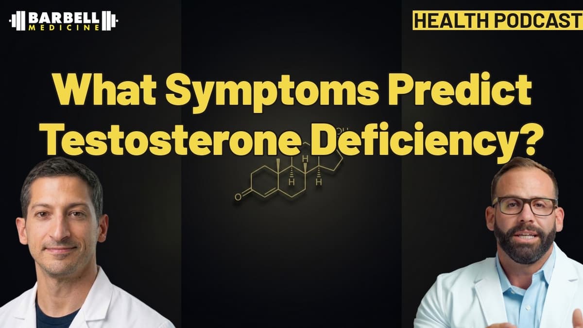 Only 3 of 32 "Low T" Symptoms Actually Mean Low T