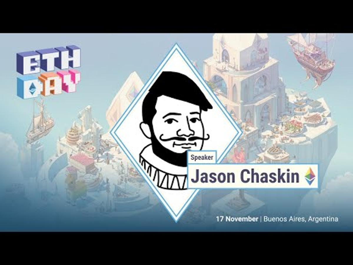 Ethereum Ecosystem Overview by Jason Chaskin - Devconnect