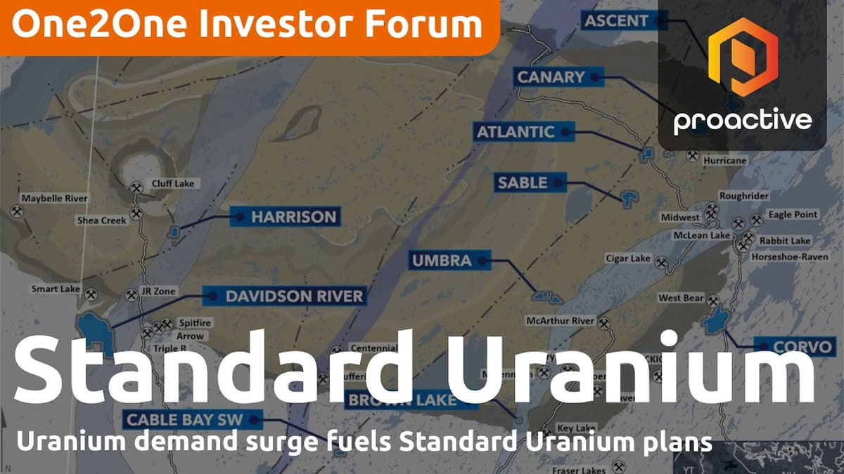 Uranium Demand Surge Fuels Standard Uranium Plans - One2One Investor Forum