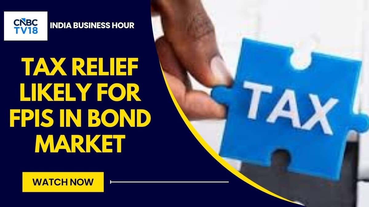 Foreign Investment In Govt Bonds Likely To Be Exempt From Taxes: Sources | India Business Hour