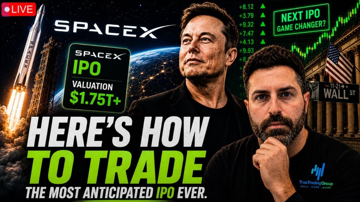 🚀 Stock Market Today Live: How To Trade The SpaceX IPO - LIVE at 4:10pm ET
