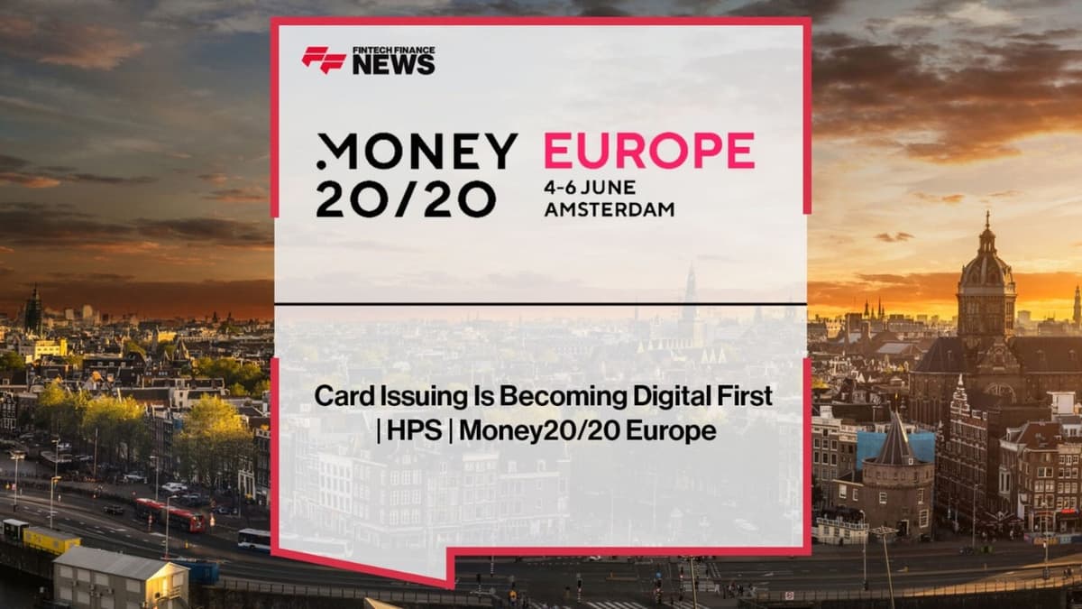 Card Issuing Is Becoming Digital First | HPS