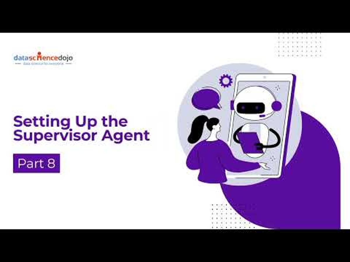 Setting Up the Supervisor Agent | Multi Agent Workflows for Beginners | Part 8
