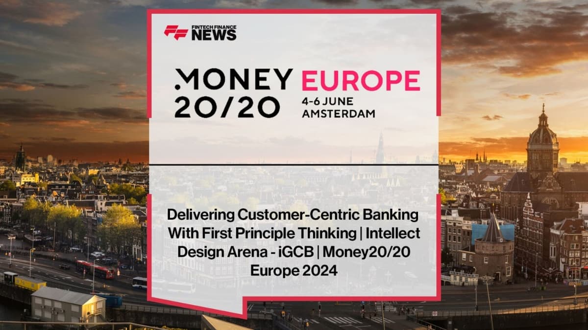 Delivering Customer-Centric Banking With First Principle Thinking | Intellect Design Arena