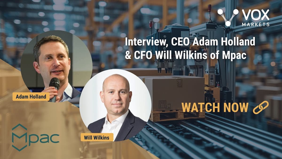 Interview, CEO Adam Holland & CFO Will Wilkins of Mpac