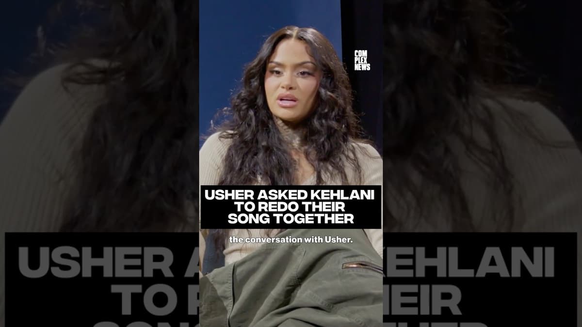 Usher Asked Kehlani to Redo Their Song Together #complexnews