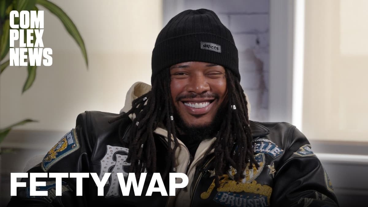 Fetty Wap on His 2015 Run, "Zavier," And Life After Prison | Complex News