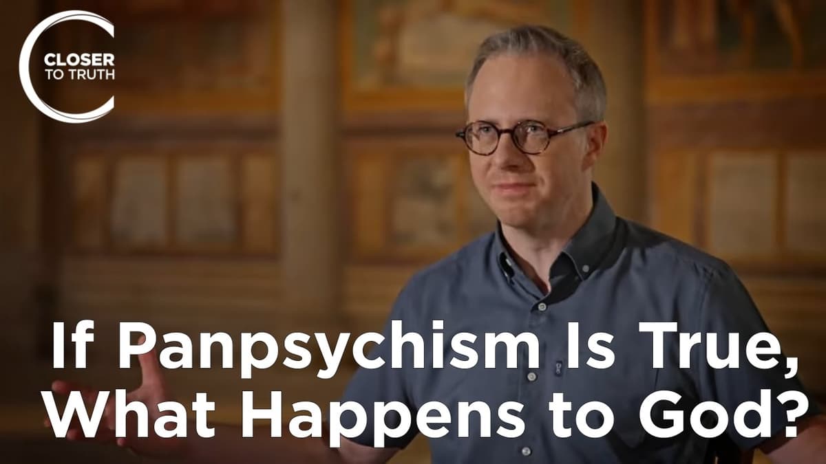 If Panpsychism Is True, What Happens to God? | Philip Goff