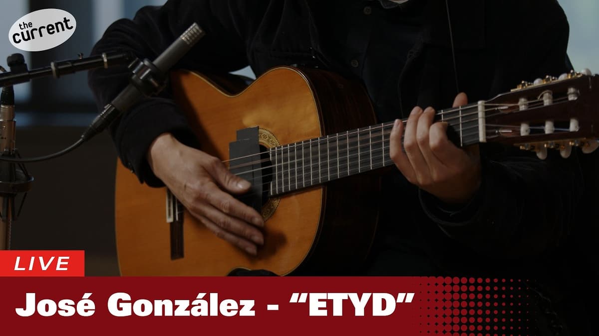 JosĂ© GonzĂĄlez â ETYD (Live at The Current)