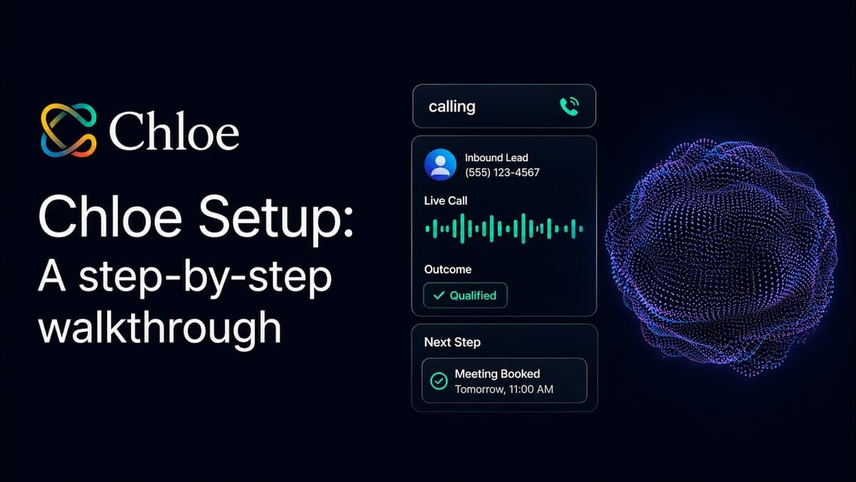 How to Set Up Chloe: Close's AI Voice Agent