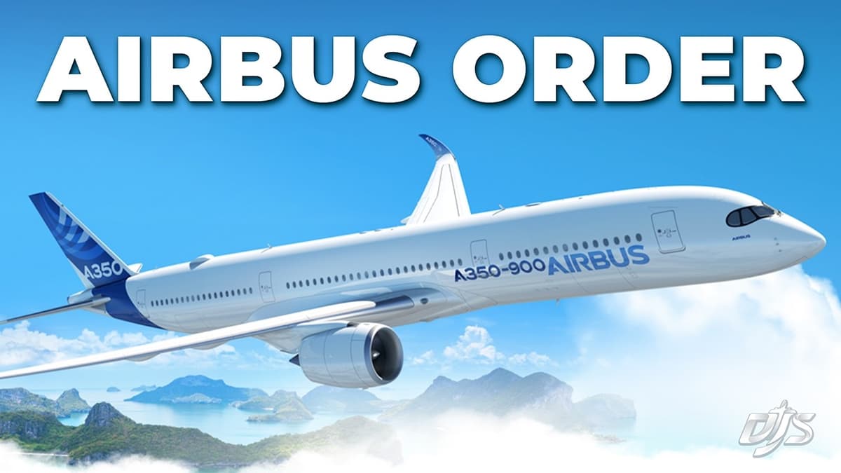 New A350 & A220 Order Soon