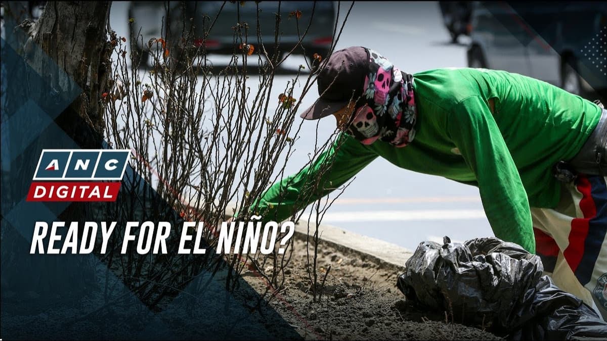 PAGASA Urges Gov't to Prepare for Possible Effects of El Niño | ANC