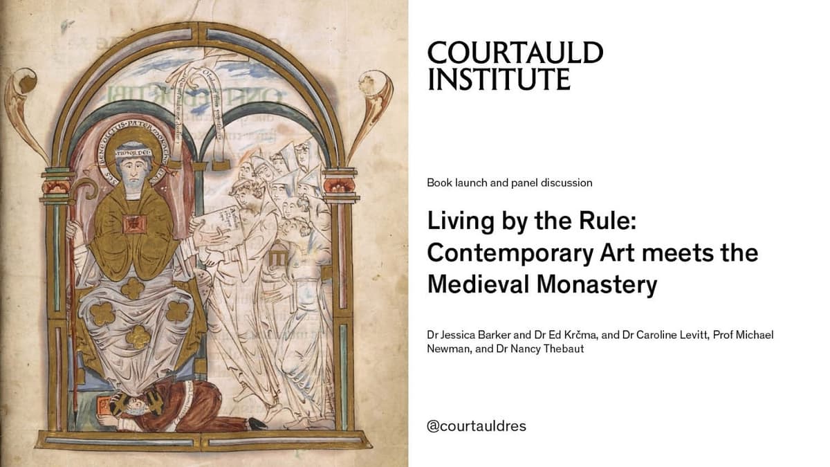 Living by the Rule: Contemporary Art Meets the Medieval Monastery