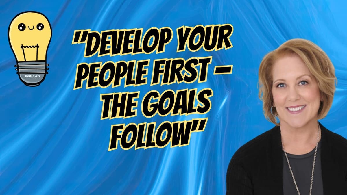 A Leader's Job Is to Develop People First, Remove Barriers Second — Karen Martin