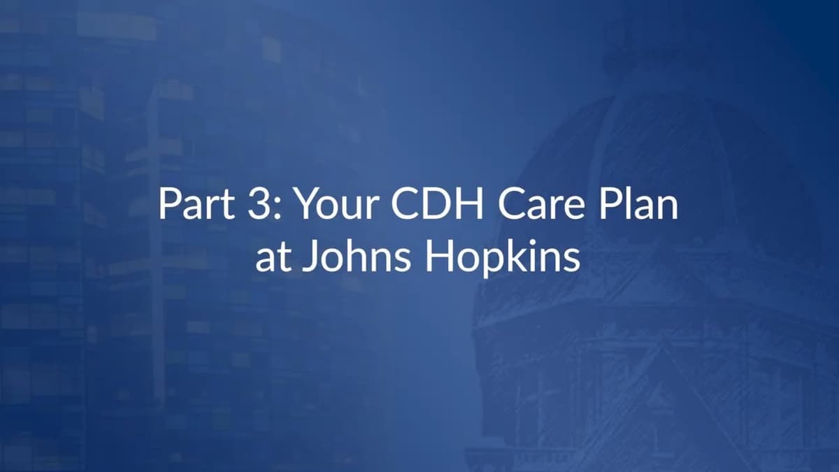 Understanding Congenital Diaphragmatic Hernia (CDH) Part 3 | Care Plan at Johns Hopkins