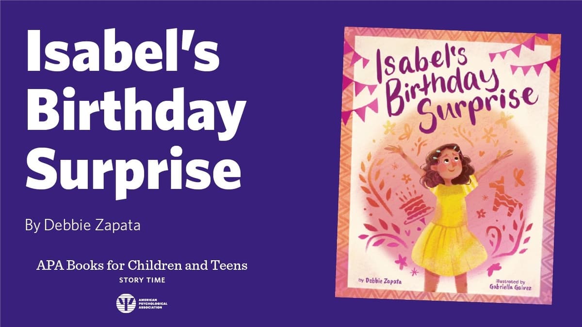 Isabel’s Birthday Surprise Read by Debbie Zapata