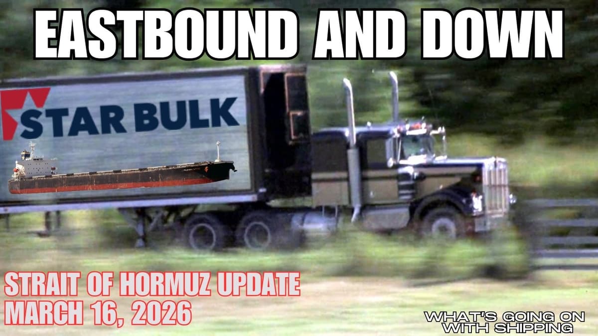Some Ships Are Eastbound and Down From the Strait of Hormuz | March 16, 2026