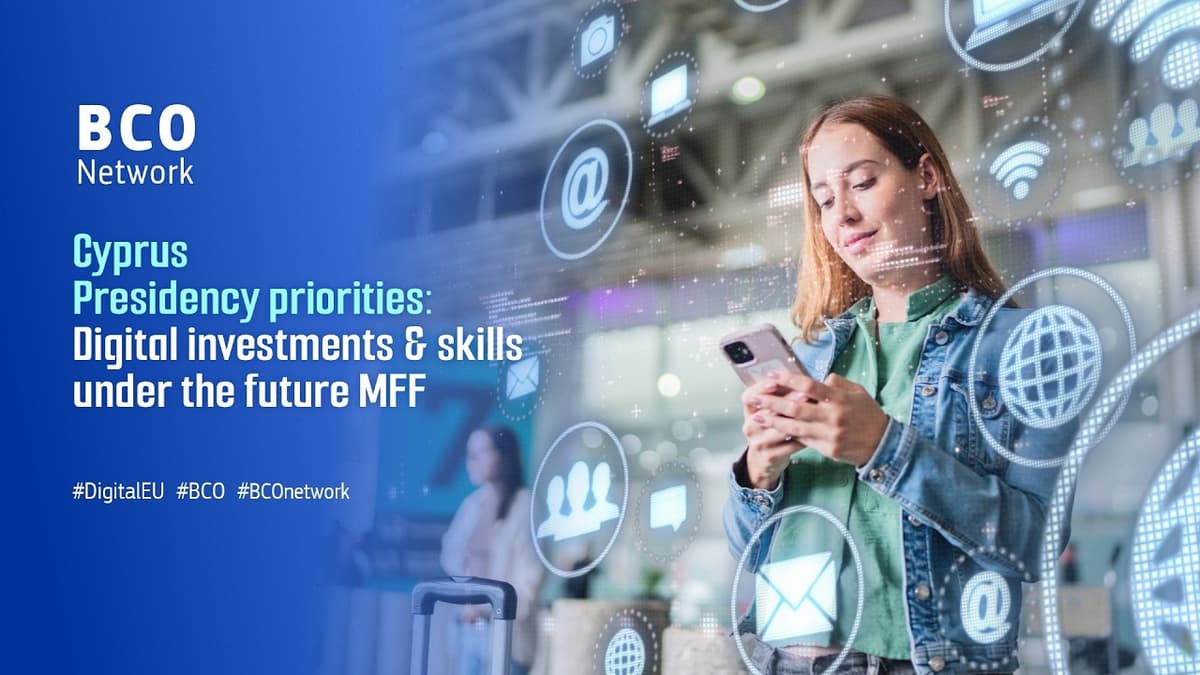 Cyprus Presidency Priorities: Digital Investments & Skills Under the Future MFF