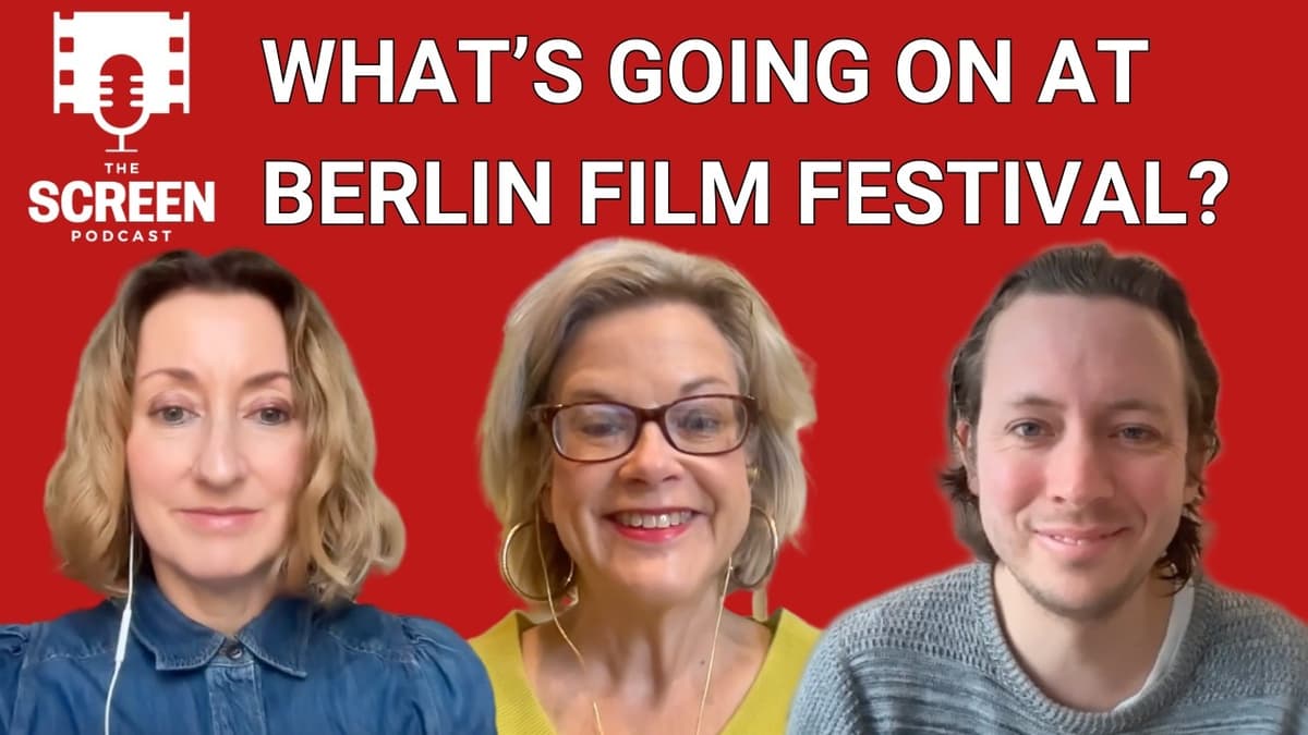 Buzzy Titles, the Politics Row: Unpicking the 2026 Berlin Film Festival - The Screen Podcast