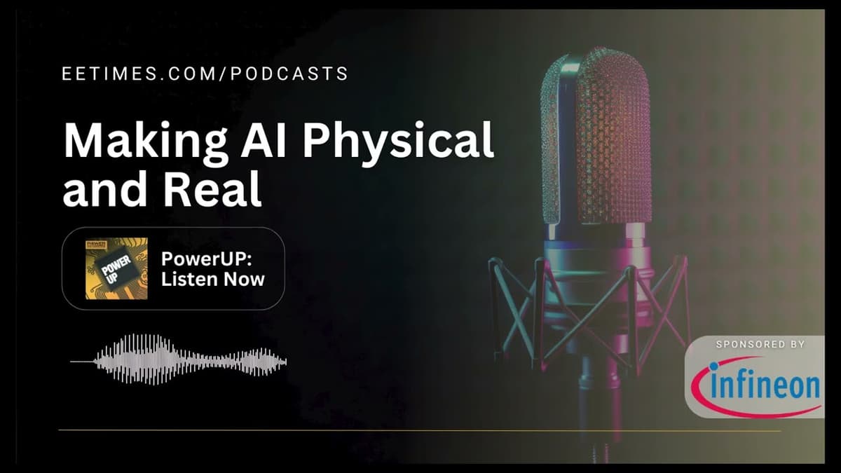 Tech Podcast: Making AI Physical and Real | PowerUp