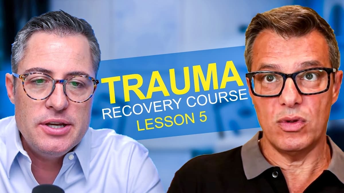 Lesson 5: What's Missing? What's Needed? Identifying Unmet Needs and Values | Trauma Recovery Course