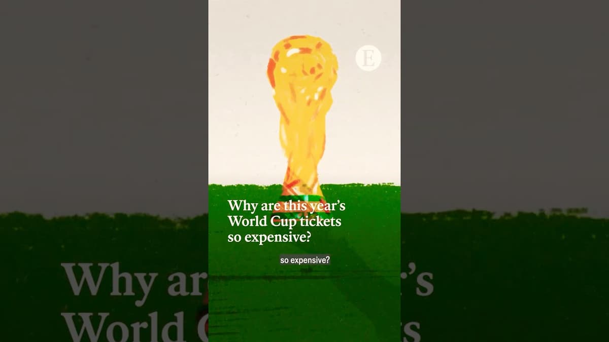 Why Are This Year's World Cup Tickets so Expensive? | The Economist