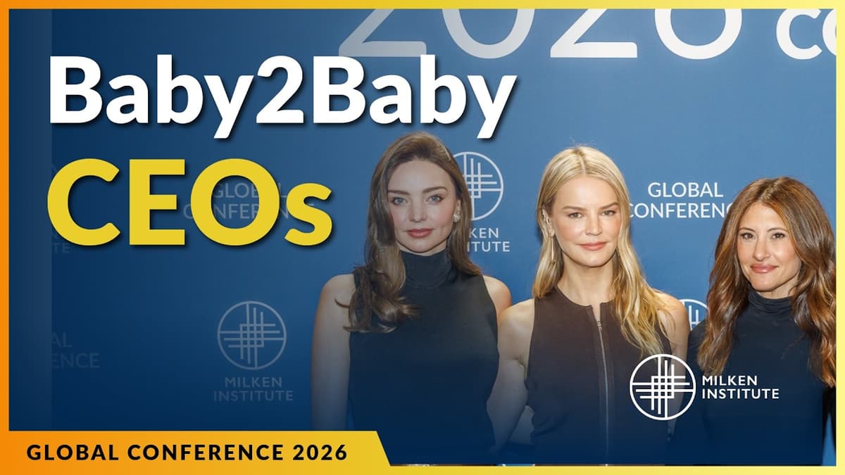 Miranda Kerr & Baby2Baby Co-CEOs Kelly Sawyer Patricof & Norah Weinstein | Global Conference 2026