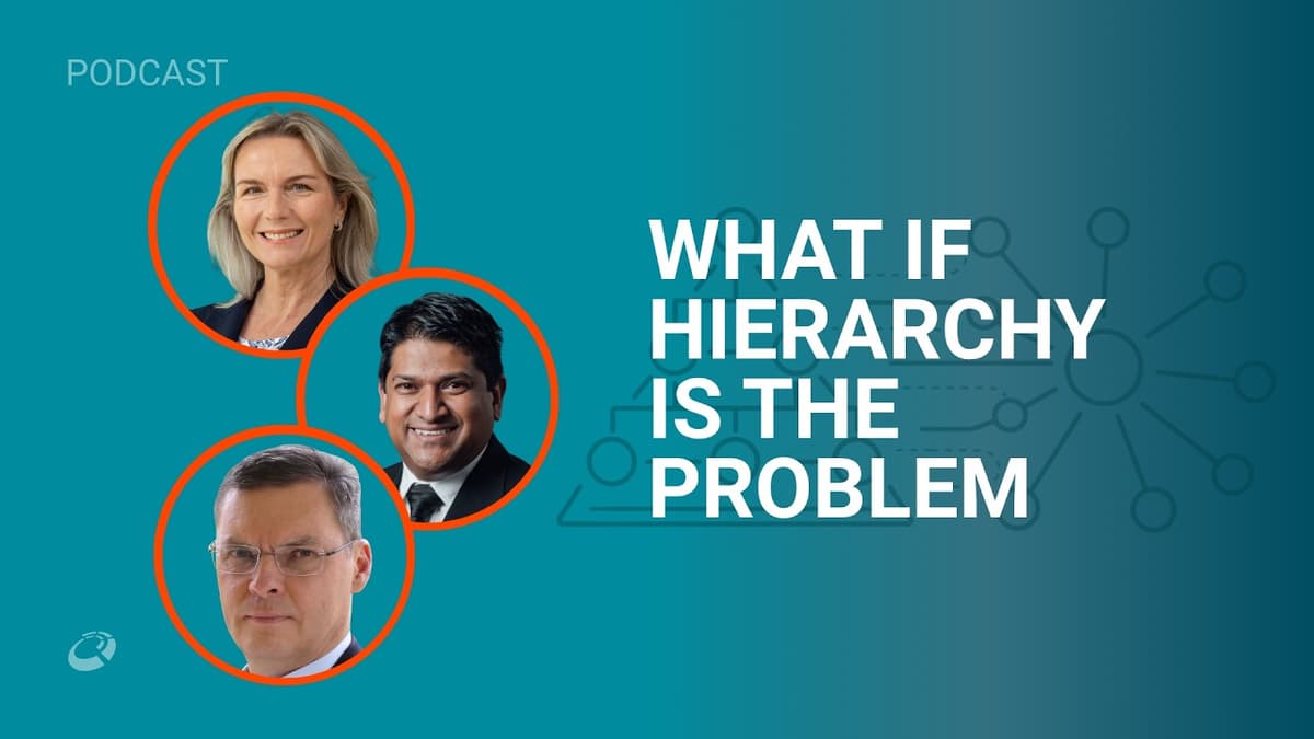 The Future of Leadership: Is Traditional Hierarchy Holding Us Back? | CIO Talk Network