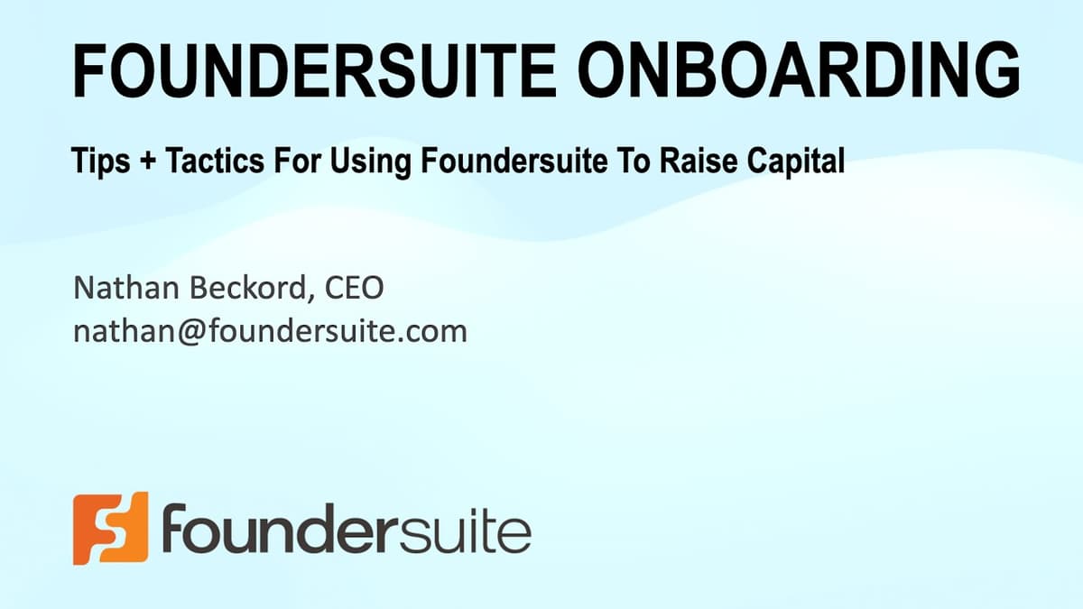 How To Use Foundersuite.com To Raise Angel and Venture Capital - Foundersuite Onboarding 2026