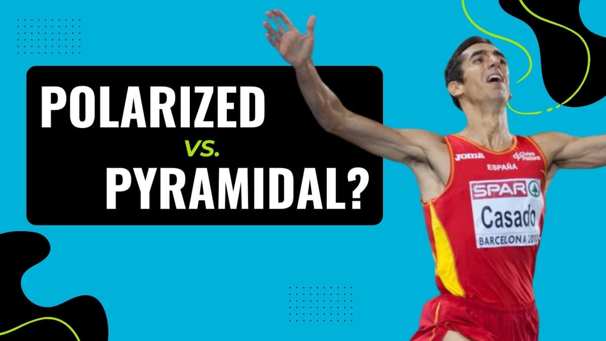 Polarized Vs. Pyramidal Training | Arturo Casado, PhD