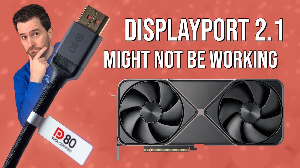 There's a Hidden Limit to DisplayPort 2.1