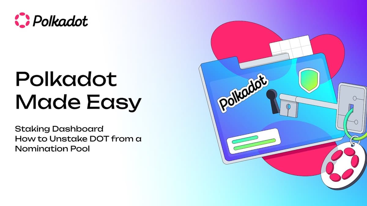 Polkadot Made Easy: How to Unstake DOT From a Nomination Pool