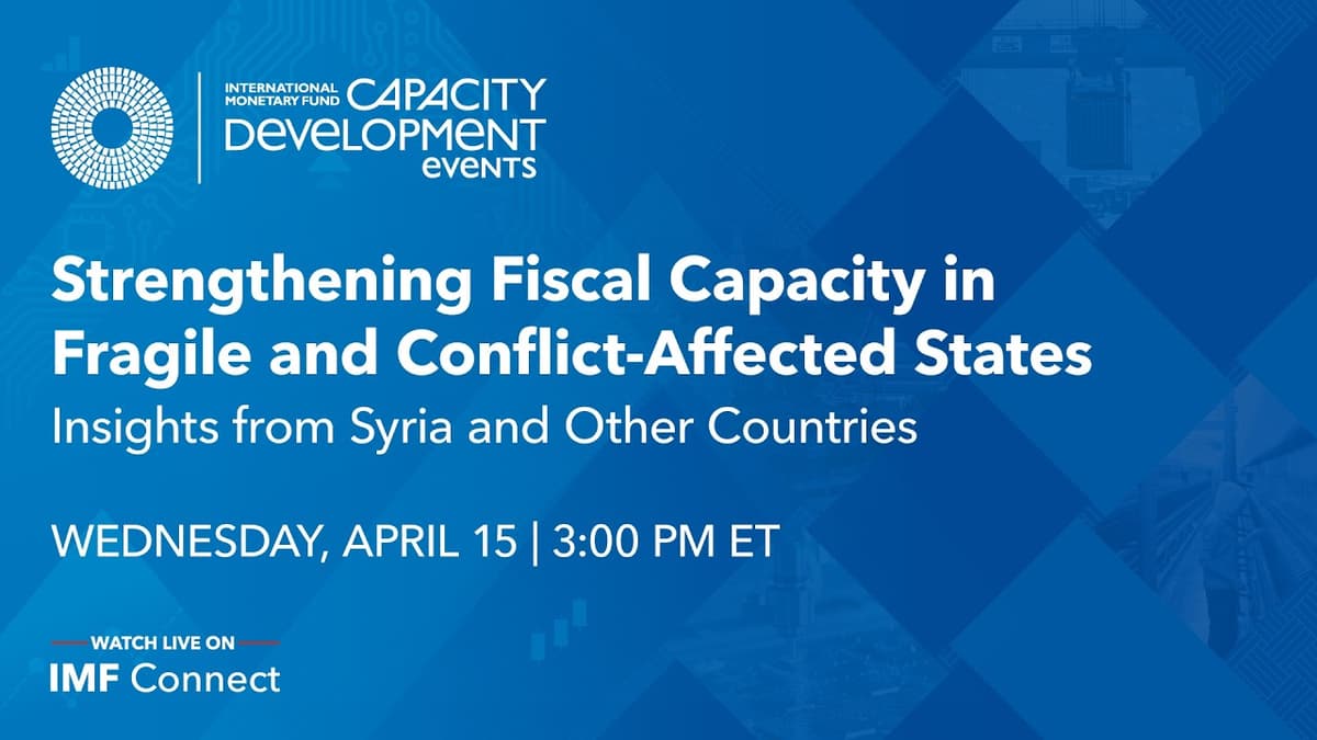 CD Talk | Strengthening Fiscal Capacity in Fragile and Conflict-Affected States: Insights From Syria