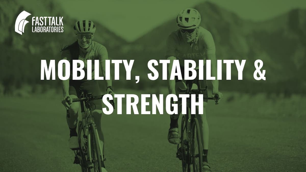 Mobility, Stability & Strength: The Four Fitness Foundations Every Endurance Athlete Needs