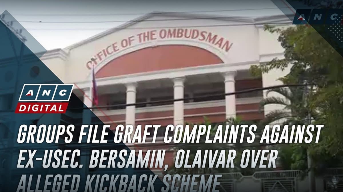 Groups File Graft Complaints Against Ex-Usec. Bersamin, Olaivar over Alleged Kickback Scheme