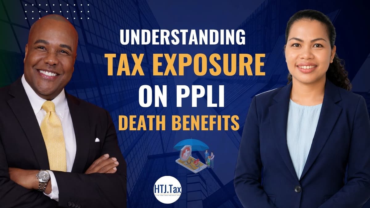 Understanding Tax Exposure on PPLI Death Benefits