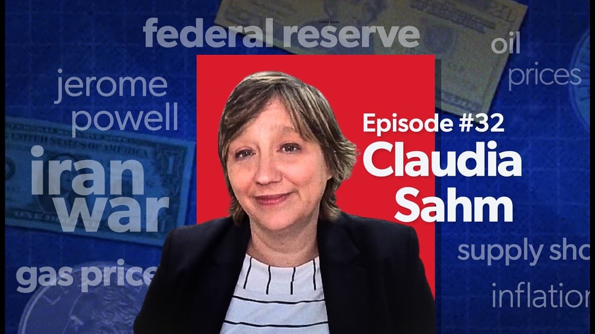 Mostly Economics Podcast: How the War on Iran Is Shaping the US Economy with Claudia Sahm: