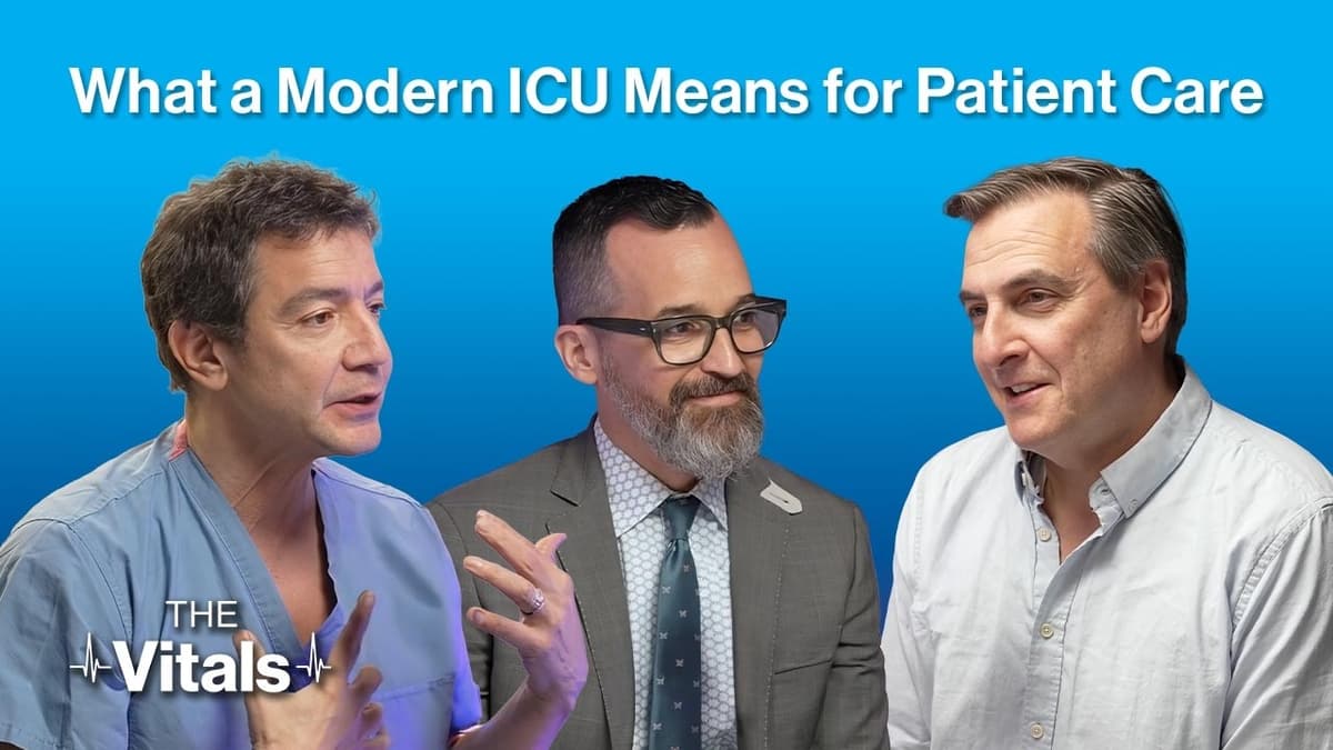 The Vitals | What a Modern ICU Means for Patient Care