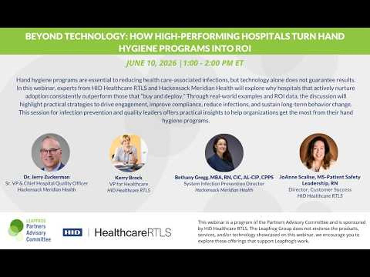 Webinar: Beyond Technology: How High-Performing Hospitals Turn Hand Hygiene Programs Into ROI