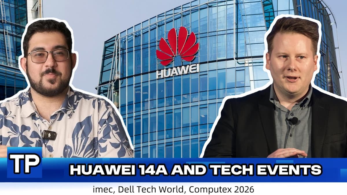 Huawei 14A - Real or Wishful Thinking? // The Tech Poutine 25th May 2026