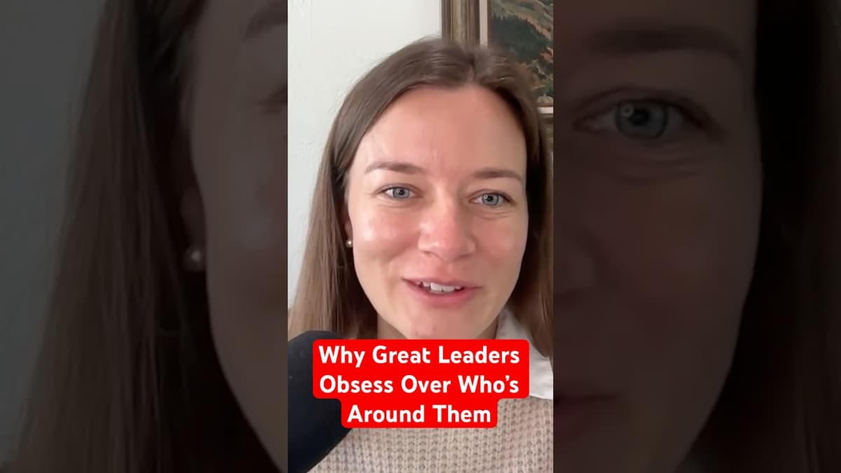 Why Great Leaders Obsess Over Who's Around Them