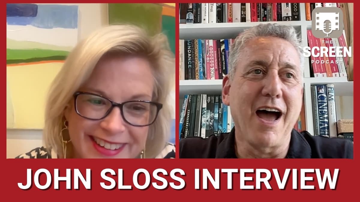 US Producer John Sloss on How to Finance an Independent Film - The Screen Podcast