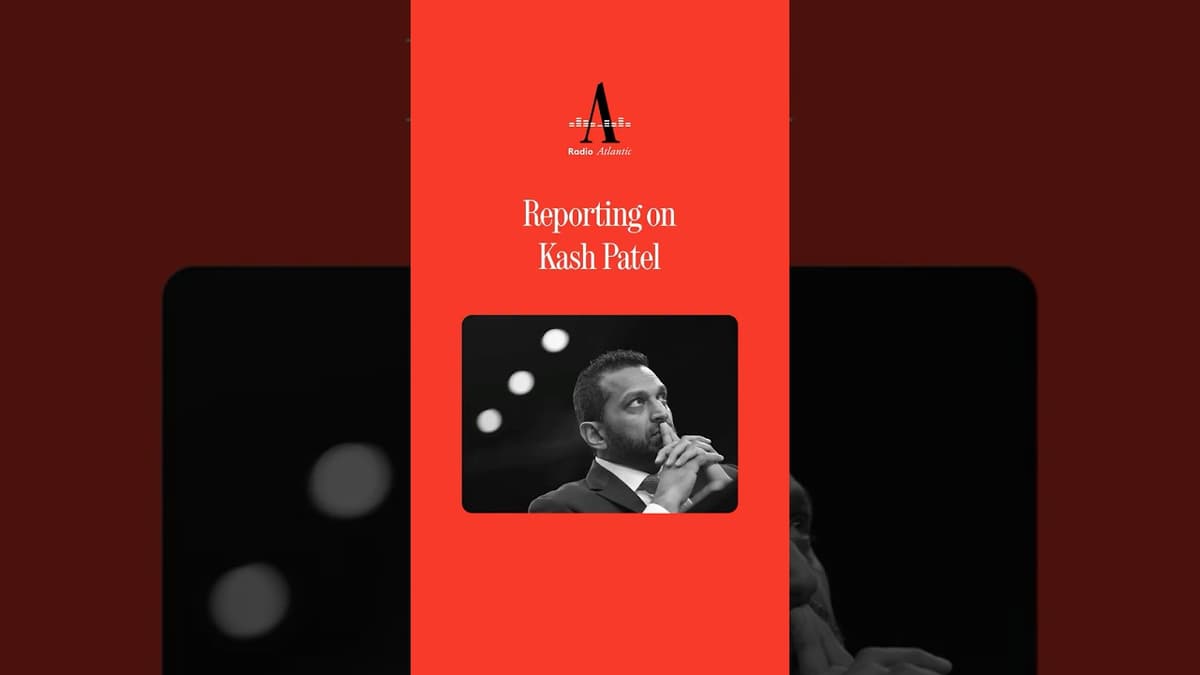 Reporting on Kash Patel