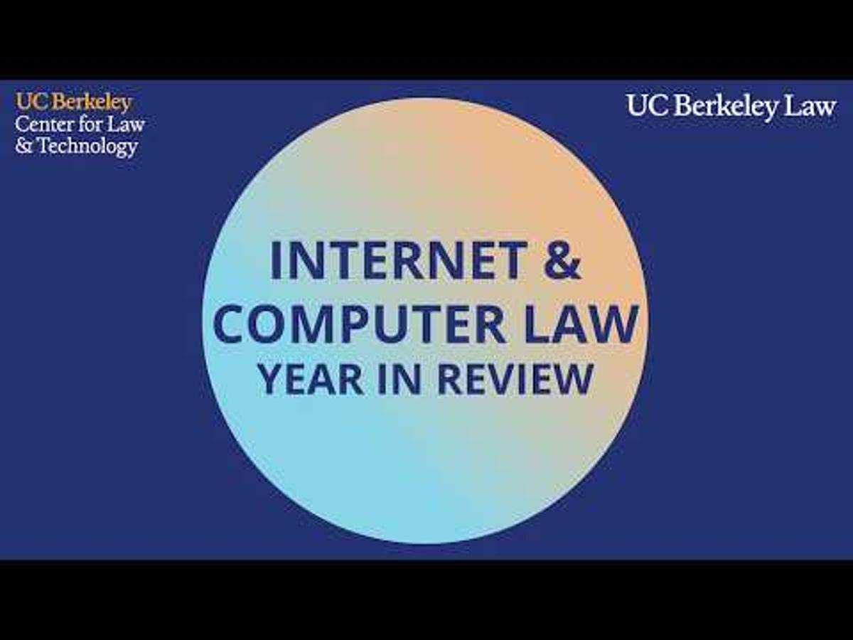 Internet & Computer Law Year in Review 2025-26— (Session 1) Overarching