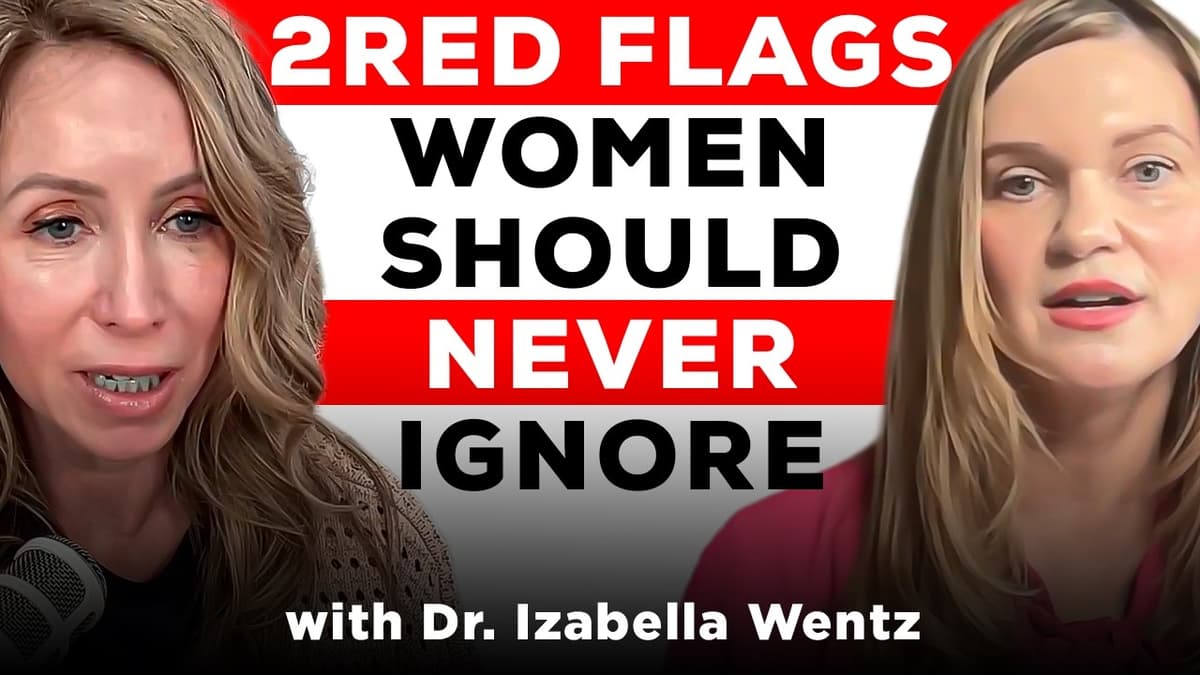Two Red Flag Symptoms Women Should Never Ignore | Dr. Izabella Wentz