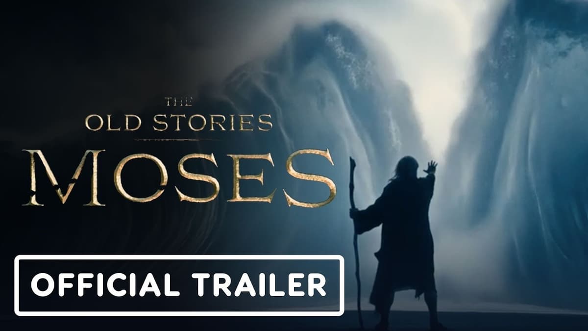 The Old Stories: Moses - Official Trailer (2026)