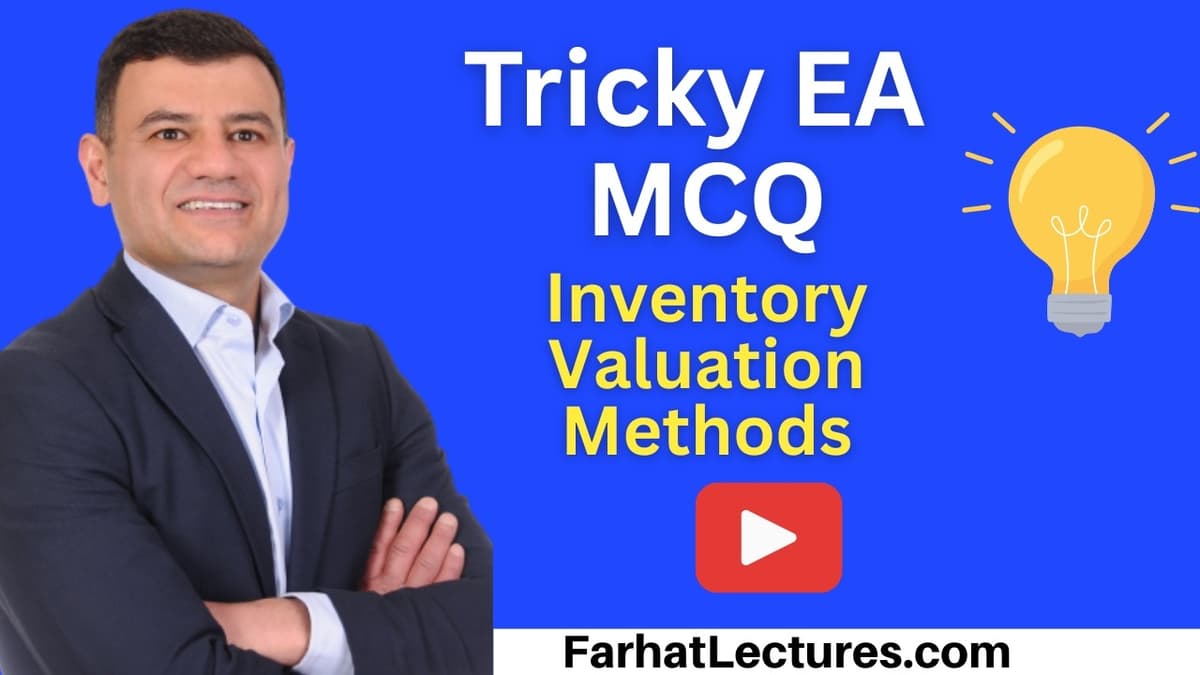 📝 Inventory Valuation Costing Methods MCQs — Enrolled Agent Exam | EA Part 2 Businesses