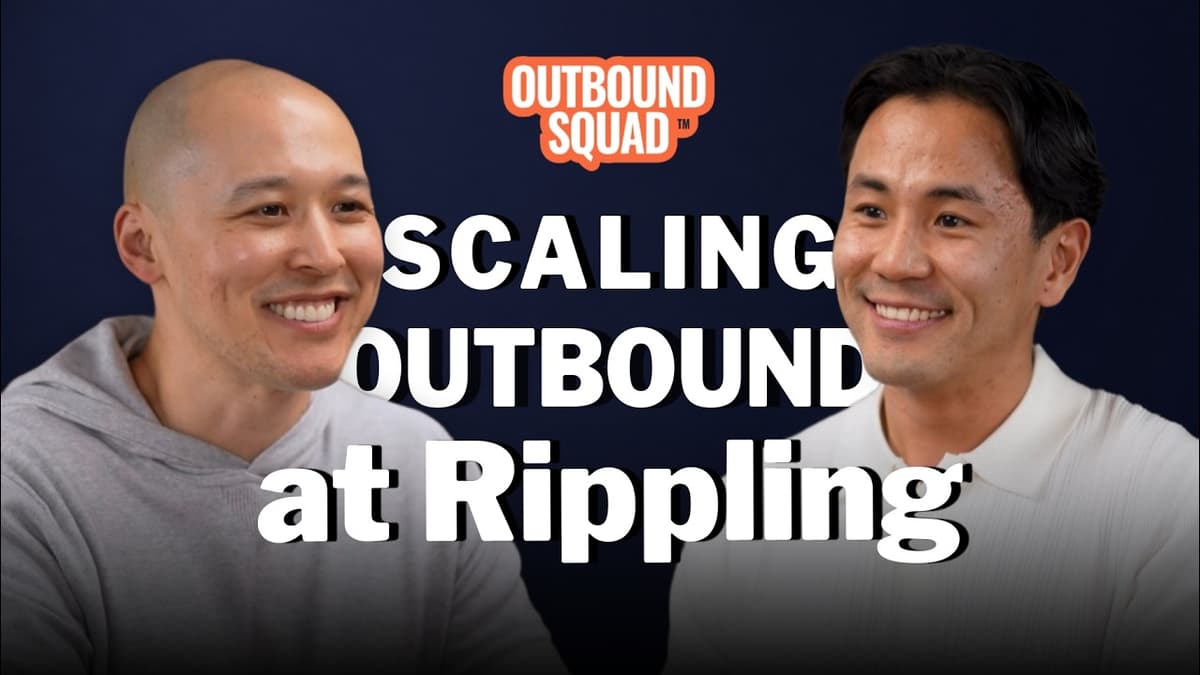 Scaling Unconventional Outbound with Sr Dir of Sales Development at Rippling