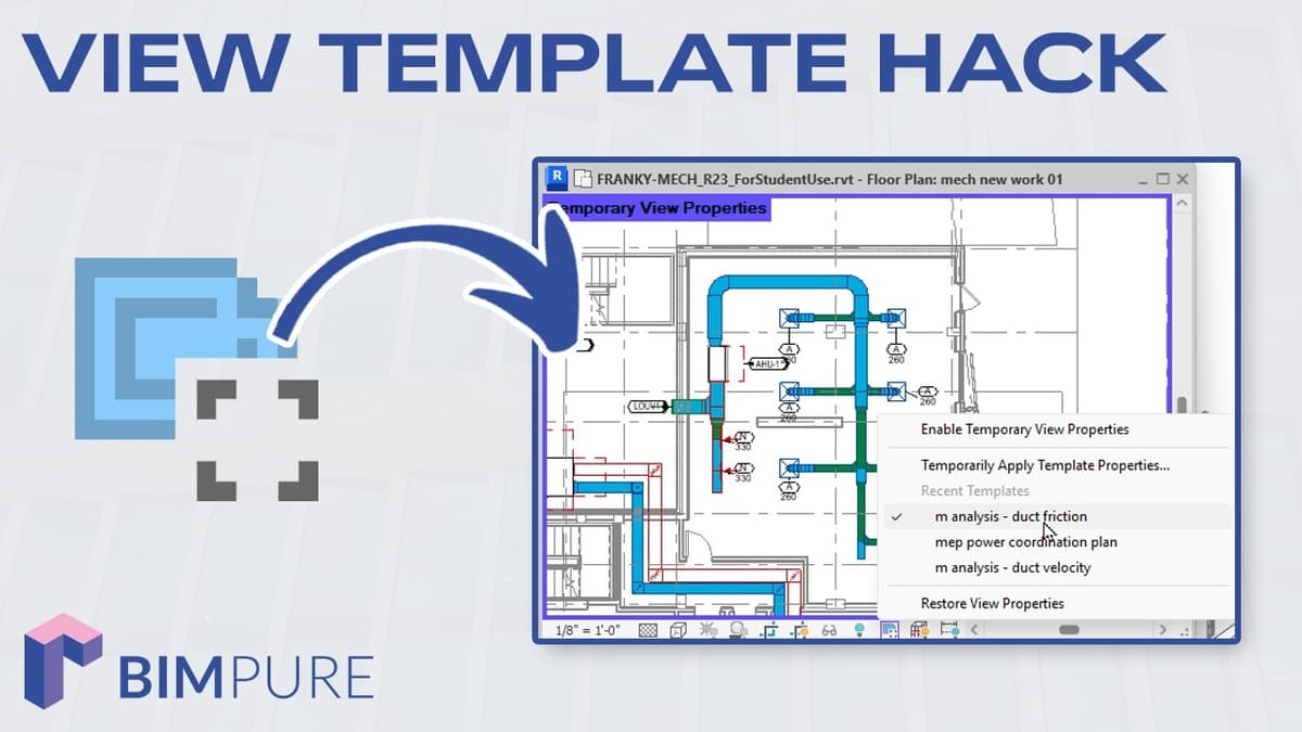Revit Trick: View Templates on Temporary View Properties