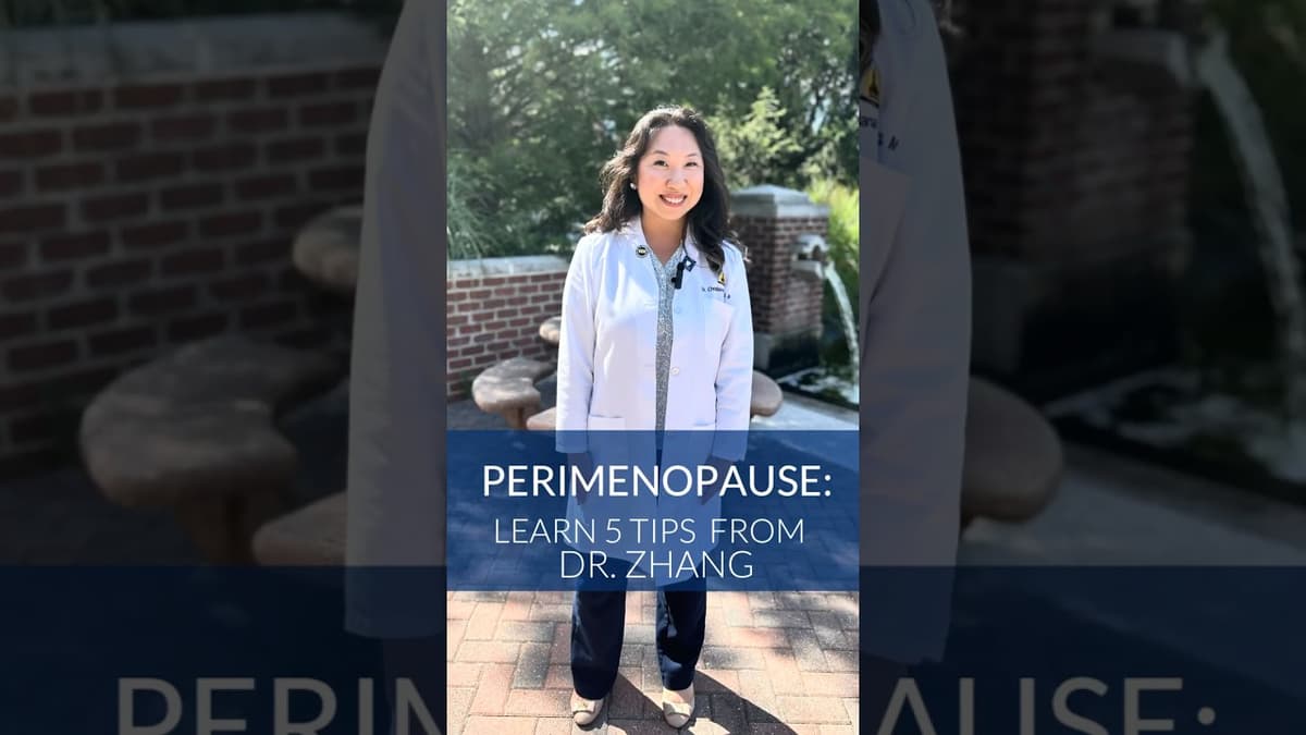 Perimenopause: Learn 5 Tips From Dr. Zhang